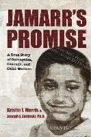 bokomslag Jamarr's Promise: A True Story of Corruption, Courage, and Child Welfare