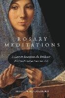 bokomslag Rosary Meditations: A Lawyer Examines the Evidence (For Catholics and for Protestants, Too)