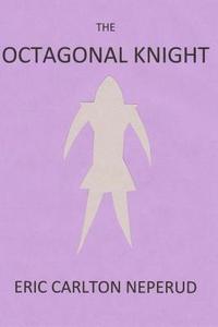 bokomslag The Octagonal Knight