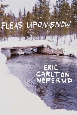 Fleas Upon Snow 1