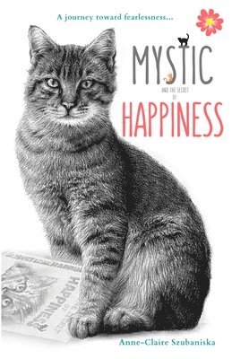 bokomslag Mystic and the Secret of Happiness