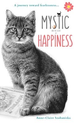 Mystic and the Secret of Happiness 1