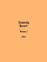 bokomslag Admiralty Record(R) Volume 2 (2014)