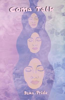 Dana Pride - Coma Talk, Häftad