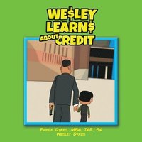bokomslag Wesley Learns About Credit