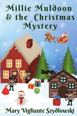Millie Muldoon & the Christmas Mystery 1