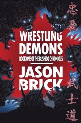 bokomslag Wrestling Demons