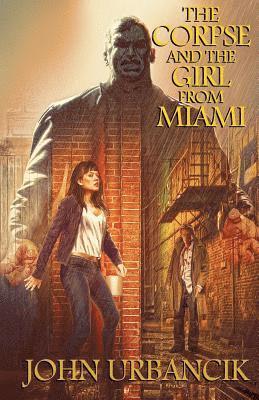 Corpse and the Girl from Miami
