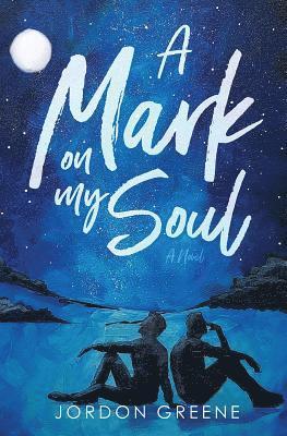 Jordon Greene - Mark on My Soul, Häftad