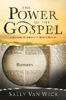 bokomslag The Power of the Gospel: An Inductive Overview of the Book of Romans