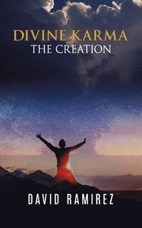 bokomslag Divine Karma: The Creation
