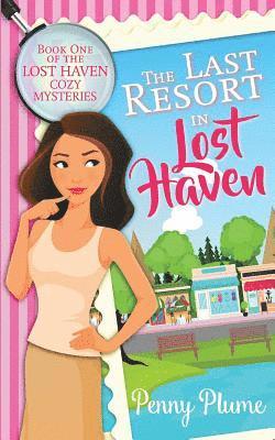 The Last Resort in Lost Haven 1