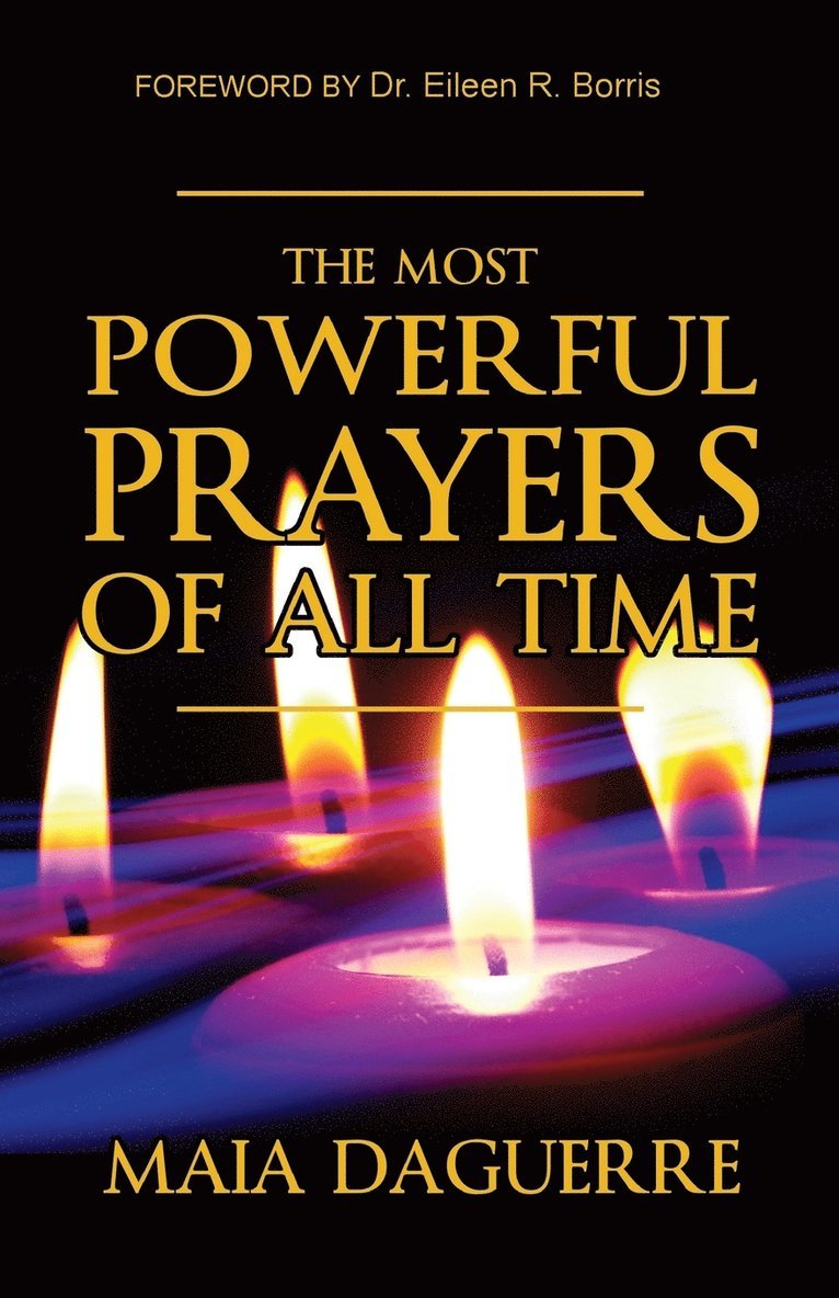 The Most Powerful Prayers of All Time 1