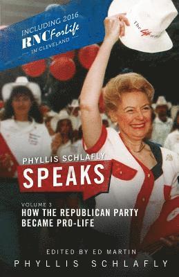 bokomslag Phyllis Schlafly Speaks, Volume 3