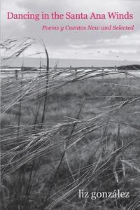bokomslag Dancing in the Santa Ana Winds