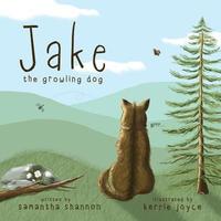 bokomslag Jake the Growling Dog