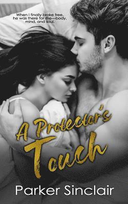 Parker Sinclair - Protector's Touch, Häftad
