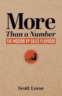 bokomslag More Than a Number: The Modern VP Sales Playbook