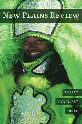 New Plains Review: Fall 2016 1
