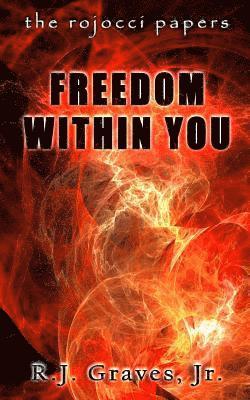 bokomslag Freedom Within You