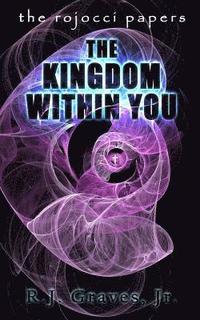 bokomslag The Kingdom Within You