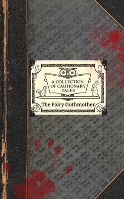 The Fairy Gothmother 1