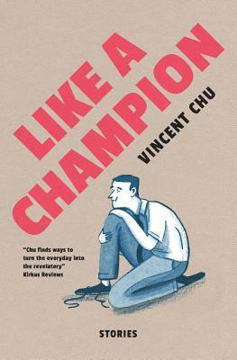 Vincent Chu - Like A Champion, Häftad