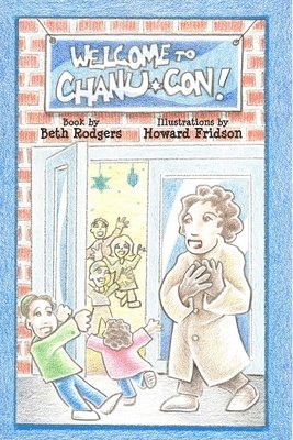 Beth Rodgers - Welcome to Chanu-Con!, Häftad