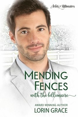 bokomslag Mending Fences with the Billionaire