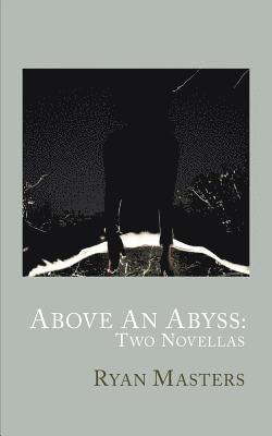 Above An Abyss 1