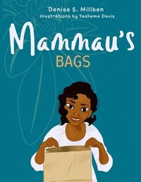 bokomslag Mammau's Bags