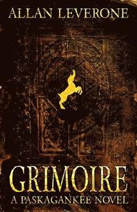 bokomslag Grimoire: A Paskagankee Novel