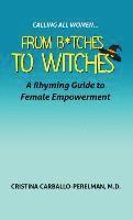 Cristina Carballo-Perelam - Calling All Women: From Bitches to Witches, Inbunden