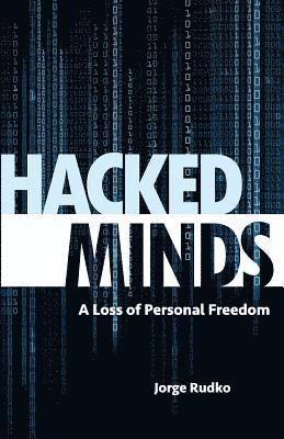 Jorge Rudko - Hacked Minds, Häftad