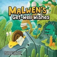 bokomslag Malwen's Get Well Wishes