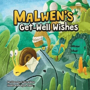 bokomslag Malwen's Get Well Wishes