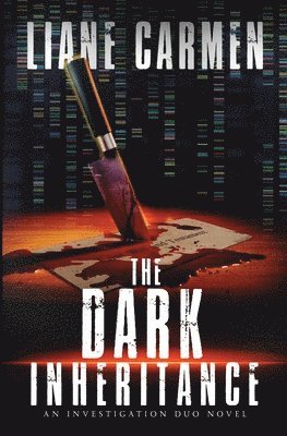 Liane Carmen - Dark Inheritance, Häftad