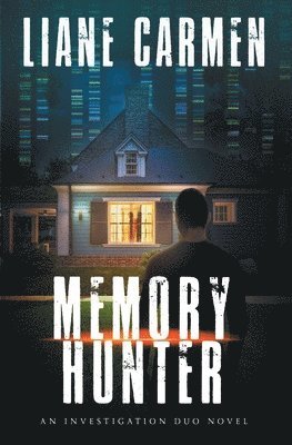 Liane Carmen, Liane, Carmen - Memory Hunter, Häftad