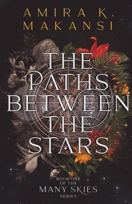 The Paths Between the Stars Volume 1 1