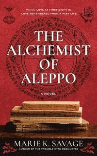 bokomslag The Alchemist of Aleppo