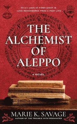 The Alchemist of Aleppo 1