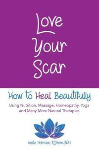 bokomslag Love Your Scar