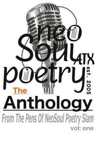bokomslag Neosoul Poetry: The Anthology
