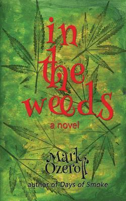 In the Weeds 1