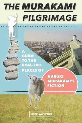 Ken Lawrence - Murakami Pilgrimage, Häftad