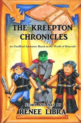The Kreepton Chronicles 1