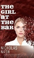 The Girl At The Bar 1