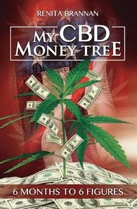 bokomslag My CBD Money Tree