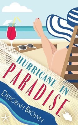 Deborah Brown - Hurricane in Paradise, Häftad