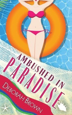 bokomslag Brown, D: AMBUSHED IN PARADISE